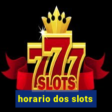 horario dos slots